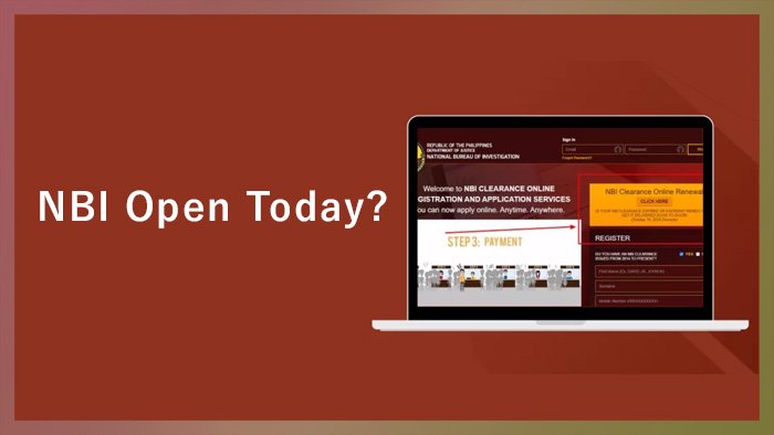 NBI Open Today?
